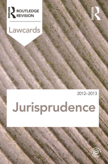 Routledge - Jurisprudence Lawcards 2012-2013, E-bok