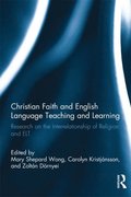 Christian Faith and English Language Teaching and Learning