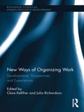 New Ways of Organizing Work