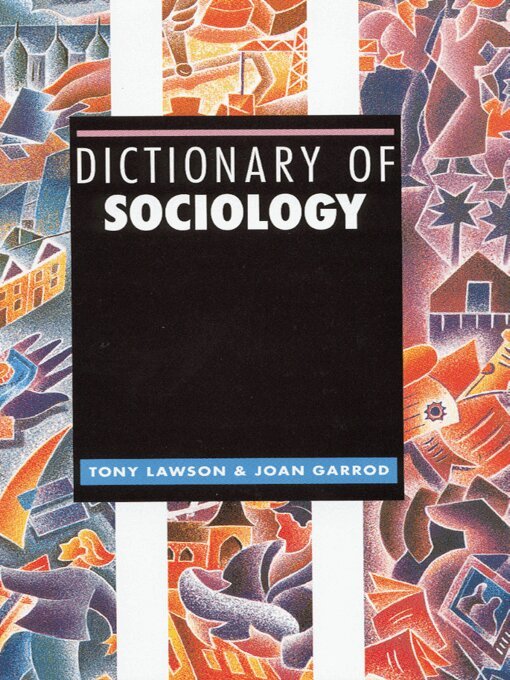 Tony Lawson, Joan Garrod - Dictionary of Sociology, E-bok