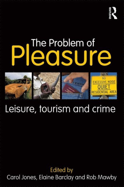 Rob Mawby, Elaine Barclay, Carol Jones - Problem of Pleasure, E-bok