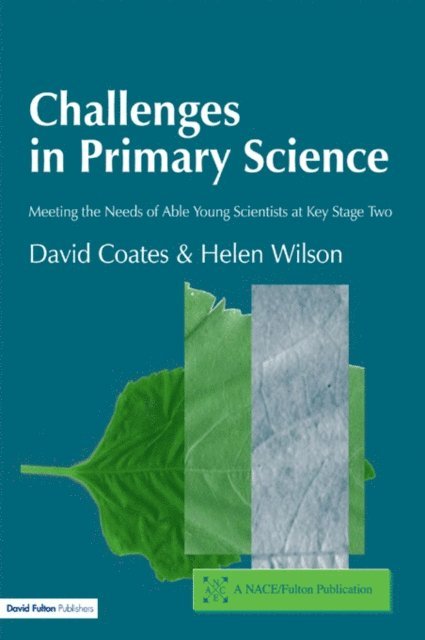 Helen Wilson, David Coates - Challenges in Primary Science, E-bok