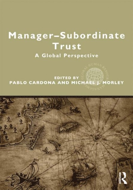 Michael J. Morley, Pablo Cardona - Manager-Subordinate Trust, E-bok