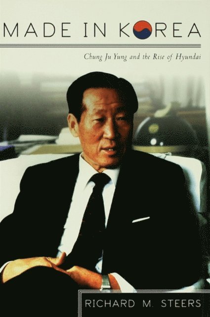 Richard M. Steers - Made in Korea, E-bok