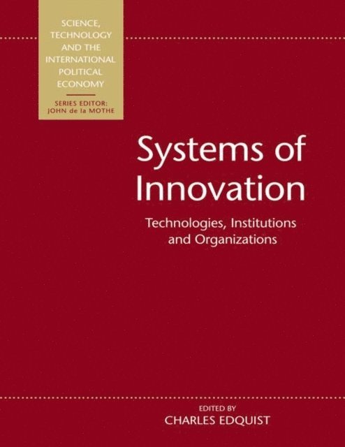 Charles Edquist - Systems of Innovation, E-bok