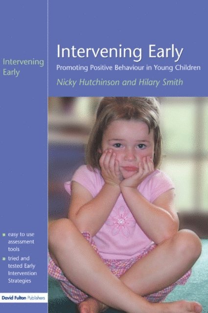 Hilary Smith, Nicky Hutchinson - Intervening Early, E-bok