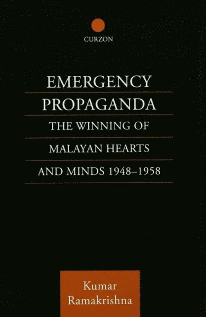 Kumar Ramakrishna - Emergency Propaganda, E-bok