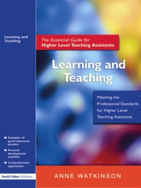 Anne Watkinson - Learning and Teaching, E-bok