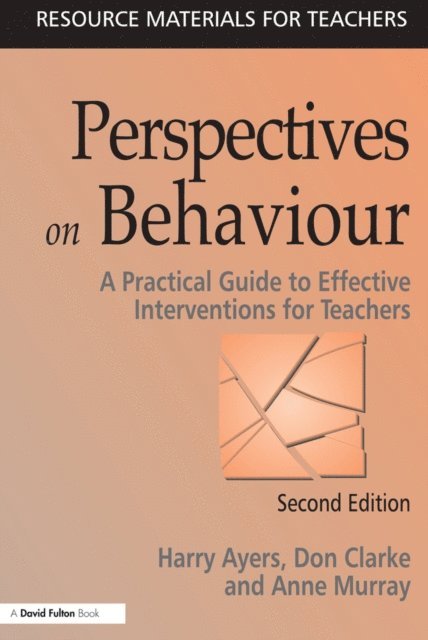 Anne Murray, Don Clarke, Harry Ayers - Perspectives on Behaviour, E-bok