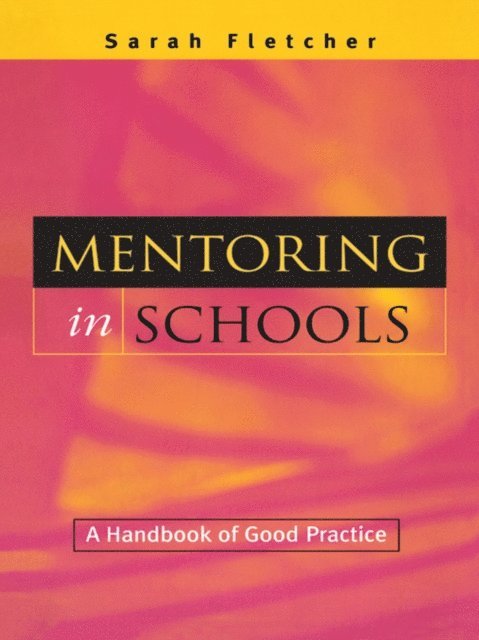 Sarah Fletcher - Mentoring in Schools, E-bok