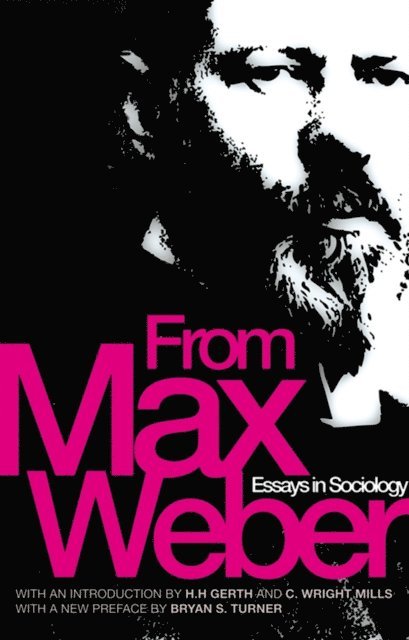 Max Weber - From Max Weber, E-bok