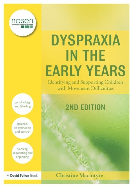 Christine Macintyre - Dyspraxia in the Early Years, E-bok