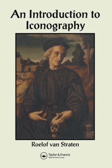 Roelof van Straten - Introduction to Iconography, E-bok