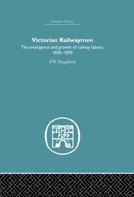 P.W. Kingsford - Victorian Railwaymen, E-bok. Tillgänglighet: Lägg i varukorg