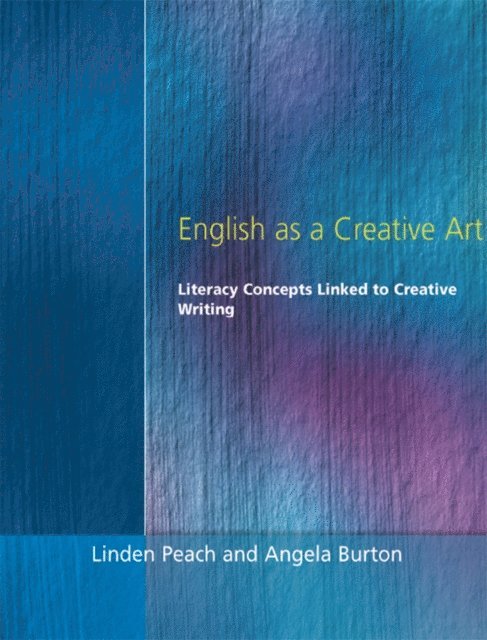 Angela Burton, Linden Peach - English as a Creative Art, E-bok