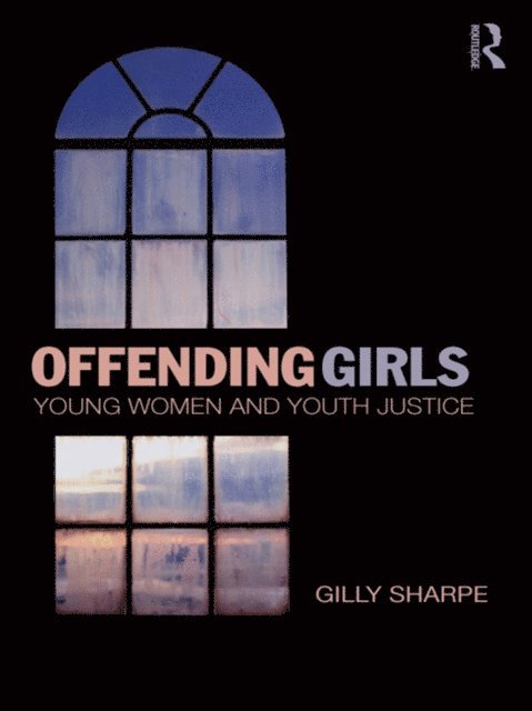 Gilly Sharpe - Offending Girls, E-bok