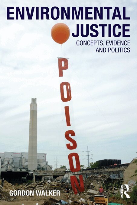 Gordon Walker - Environmental Justice, E-bok