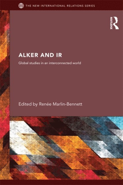 Renee Marlin-Bennett - Alker and IR, E-bok
