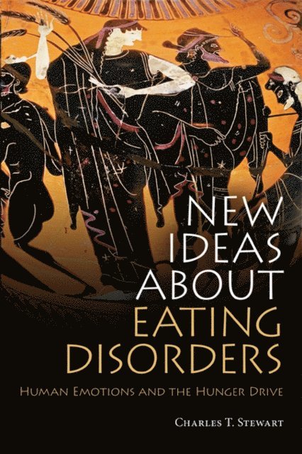 Charles T. Stewart - New Ideas about Eating Disorders, E-bok. Tillgänglighet: Lägg i varukorg