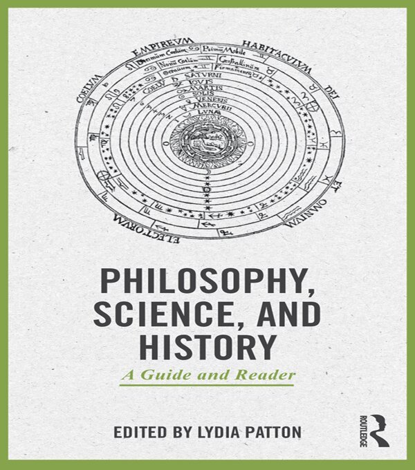 Lydia Patton - Philosophy, Science, and History, E-bok
