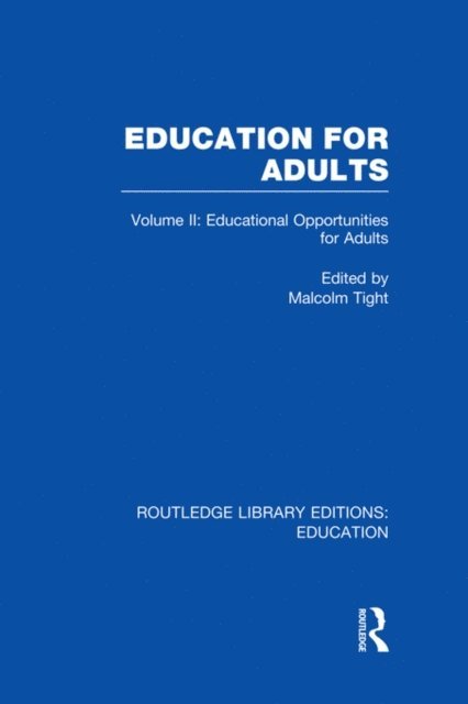Malcolm Tight - Education for Adults, E-bok