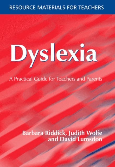 David Lumsdon, Judith Wolfe, Barbara Riddick - Dyslexia, E-bok