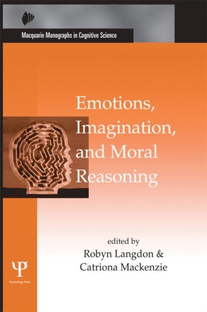 Catriona Mackenzie, Robyn Langdon - Emotions, Imagination, and Moral Reasoning, E-bok