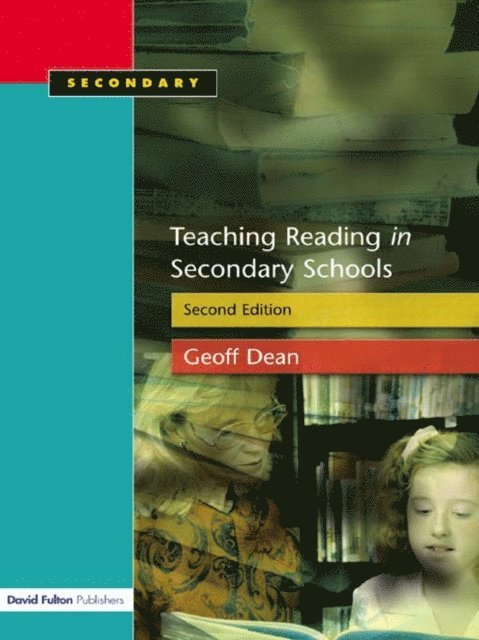 Geoff Dean - Teaching Reading in the Secondary Schools, E-bok