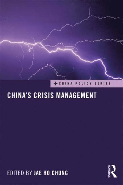 Jae Ho Chung - China's Crisis Management, E-bok