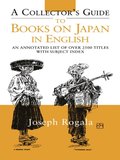 A Collector''s Guide to Books on Japan in English