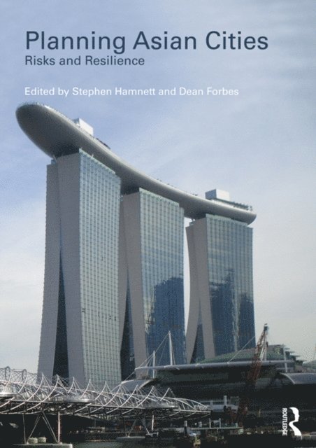 Dean Forbes, Stephen Hamnett - Planning Asian Cities, E-bok