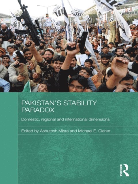 Ashutosh Misra, Michael E. Clarke - Pakistan's Stability Paradox, E-bok. Tillgänglighet: Lägg i varukorg