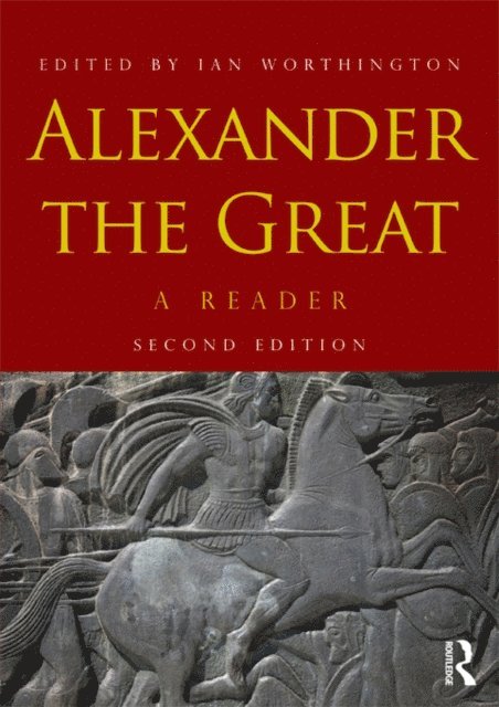 Ian Worthington - Alexander the Great, E-bok