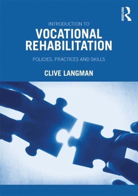 Clive Langman - Introduction to Vocational Rehabilitation, E-bok. Tillgänglighet: Lägg i varukorg