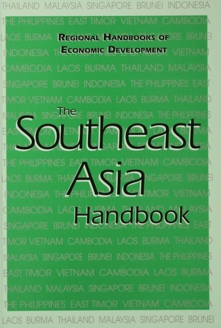Monique Lamontagne, Patrick Heenan - Southeast Asia Handbook, E-bok