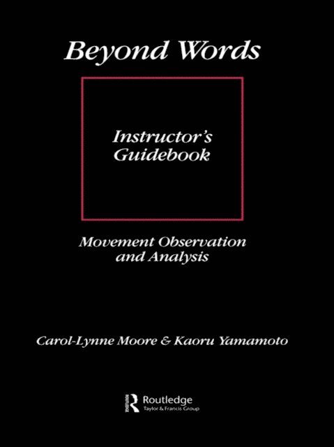 Carol-Lynne Moore - Beyond Words: Instructor's Manual, E-bok