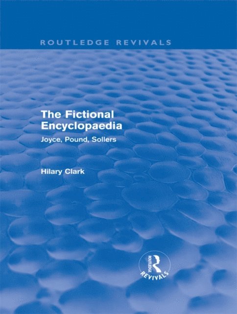 Hilary Clark - Fictional Encyclopaedia (Routledge Revivals), E-bok