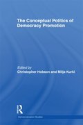Conceptual Politics of Democracy Promotion