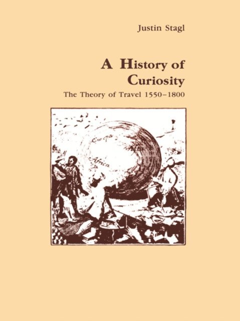 Justin Stagl - History of Curiosity, E-bok