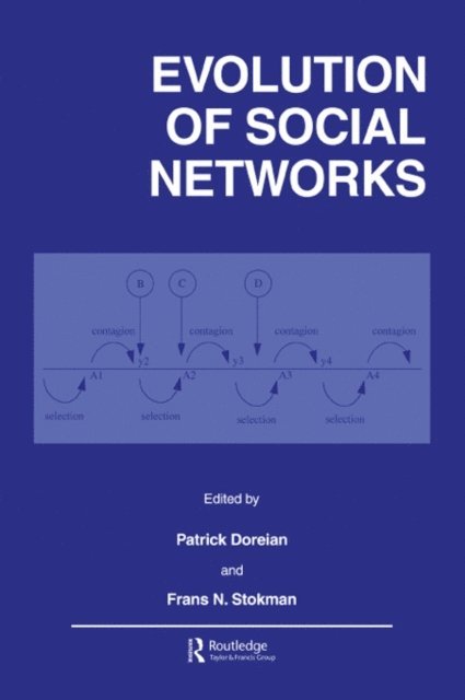 Frans Stokman, Patrick Doreian - Evolution of Social Networks, E-bok