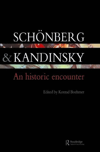 Konrad Boehmer - Schonberg and Kandinsky, E-bok