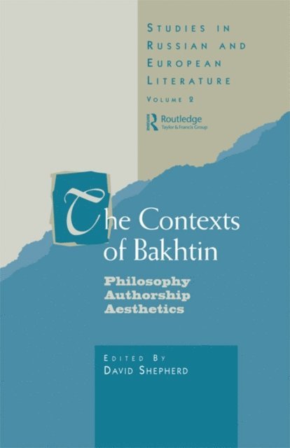 David Shepherd, Professor David Shepherd - Contexts of Bakhtin, E-bok