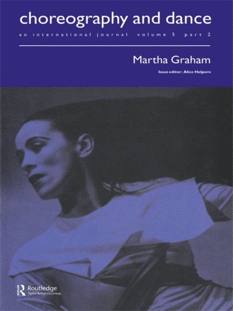 Alice Helpern - Martha Graham, E-bok. Tillgänglighet: Lägg i varukorg