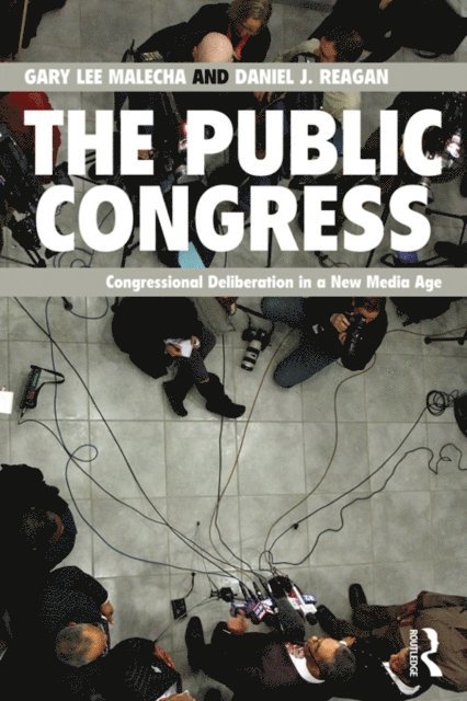 Daniel J. Reagan, Gary Lee Malecha - Public Congress, E-bok