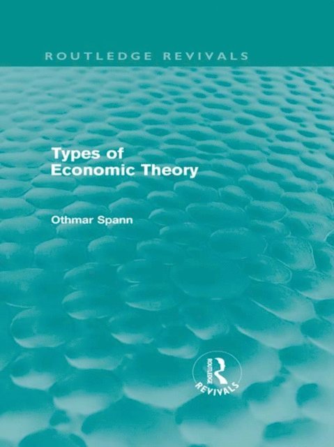 Othmar Spann - Types of Economic Theory (Routledge Revivals), E-bok. Tillgänglighet: Lägg i varukorg