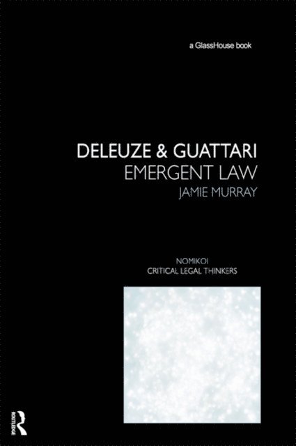 Jamie Murray - Deleuze & Guattari, E-bok