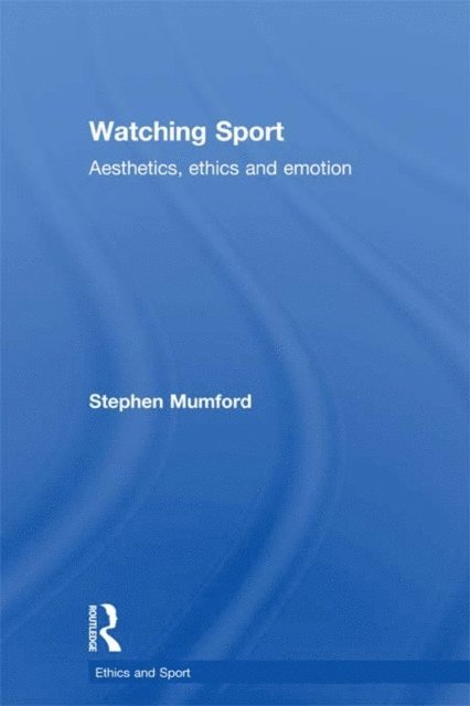 Stephen Mumford - Watching Sport, E-bok