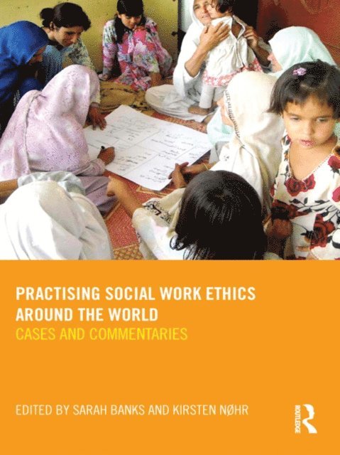 Kirsten Nohr, Sarah Banks - Practising Social Work Ethics Around the World, E-bok