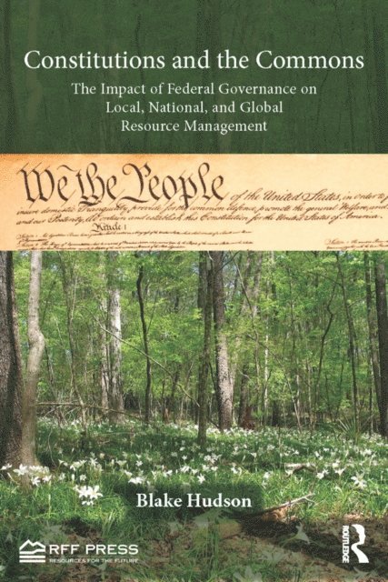 Blake Hudson - Constitutions and the Commons, E-bok