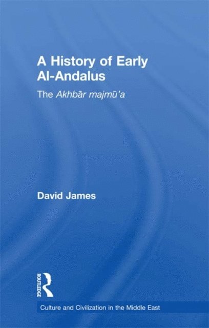 David James - History of Early Al-Andalus, E-bok
